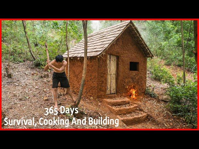 365 Days How I Survival, Cooking And Building In The Rain Forest - Full Video