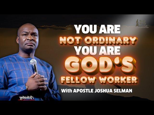 Oh Lord, I Am Your Fellow Worker – Teach Me to Embrace My Eternal Assignment | Apostle Joshua Selman