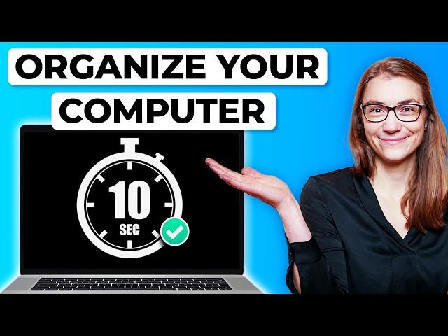 10-Second Habits to Keep Your Computer Organized