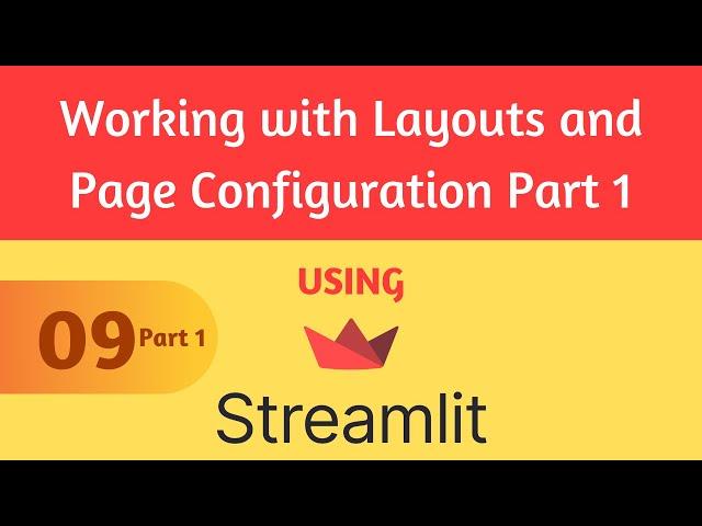 Streamlit Tutorial 9-1 - Working with Layouts and Page Configuration Part 1