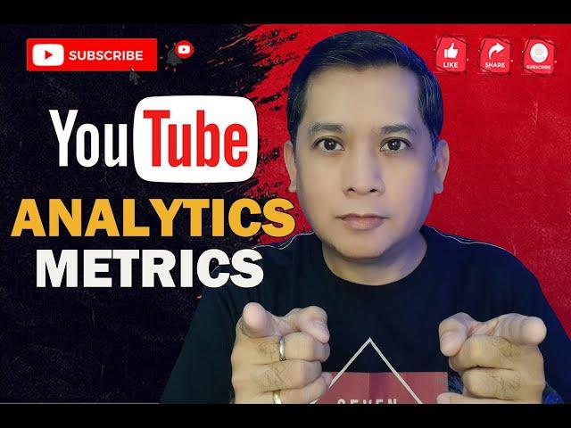 THESE ARE THE YOUTUBE ANALYTICS METRICS THAT SHOULD BE MEASURED