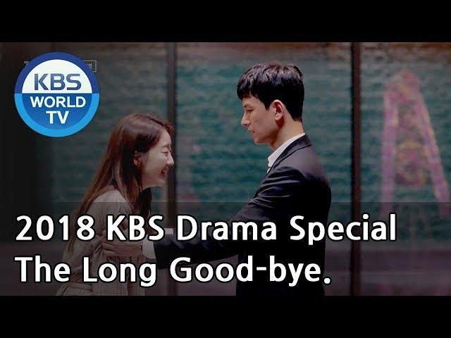 The Long Good-bye  | 이토록 오랜 이별 [2018 KBS Drama Special/ENG/2018.11.23]