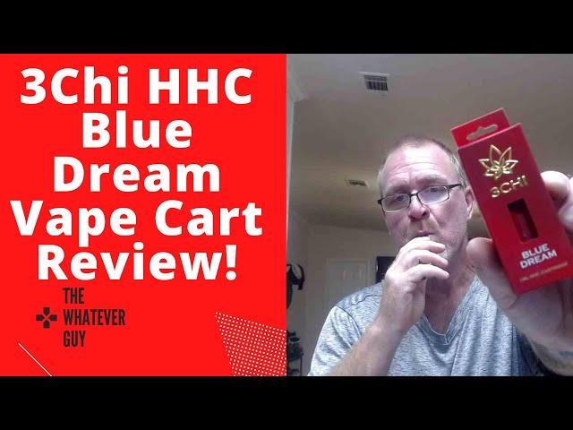 3Chi HHC Blue Dream Vape Cart Review!