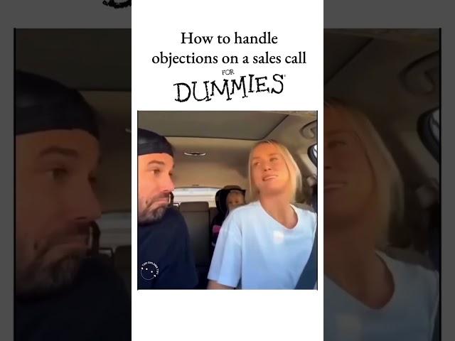 How to handle objections on a sales call for Dummies