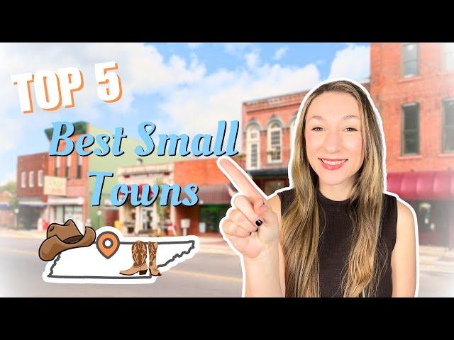 Top 5 Best Small Towns in Tennessee (2024)