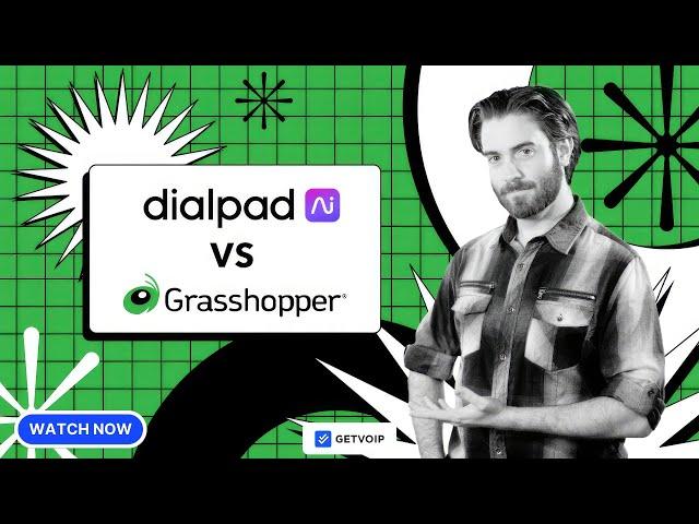 Dialpad vs Grasshopper - Compare Features, Pricing, Pros & Cons