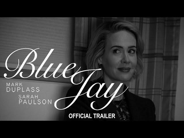 Blue Jay (2016) | Official Trailer