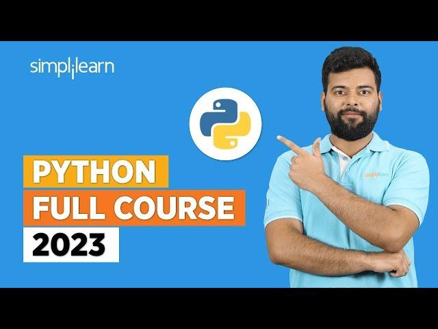 Python Full Course 2023 | Learn Python in 12 Hours | Python Tutorial for Beginners | Simplilearn