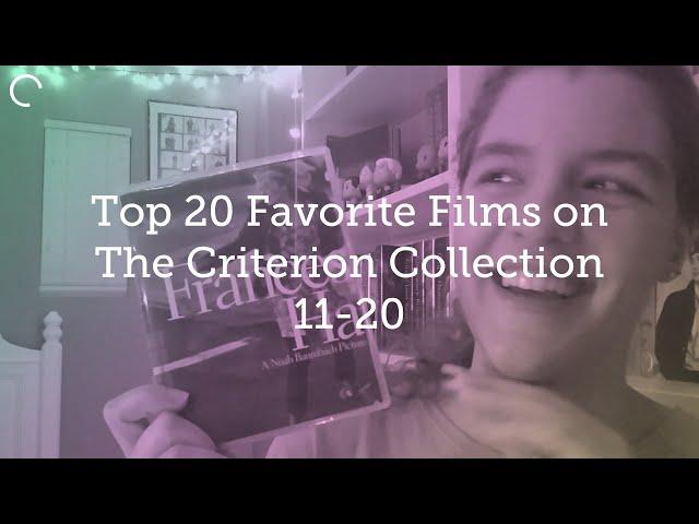 Top 20 Favorite Films on The Criterion Collection: 11-20