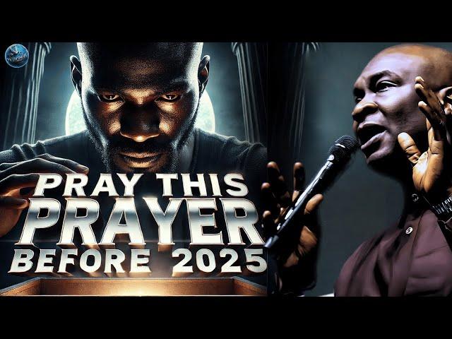 Pray This Dangerous 12 Prayer Ppoints Before December 31st, 2024 | Apostle Joshua Selman