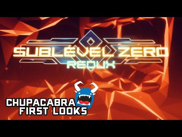 Sublevel Zero Redux - Nostalgic Space Roguelike (Chupacabra First Looks)