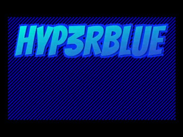 Welcome to Hyp3rblue