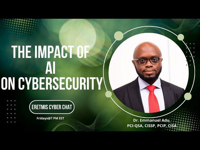 Impact of Artificial Intelligence (AI) on Cybersecurity