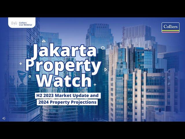 Jakarta Property Watch - H2 2023 Market Update and 2024 Property Projections