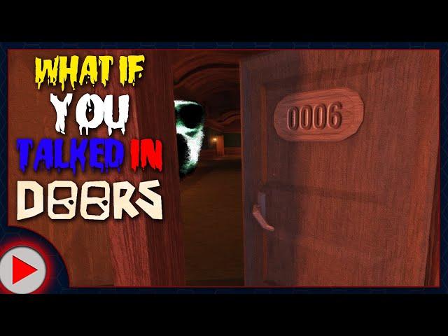 What if You Talked in Doors? (Parody)