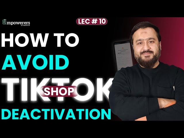 How to avoid Tiktok Shop Deactivation | 48 Points Fraudulent Activity Suspension - Empowerers!!