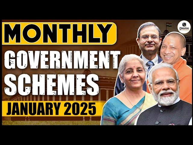 Important Government Scheme in NEWS  | January 2025 | UPSC Prelims 2025 | OnlyIAS
