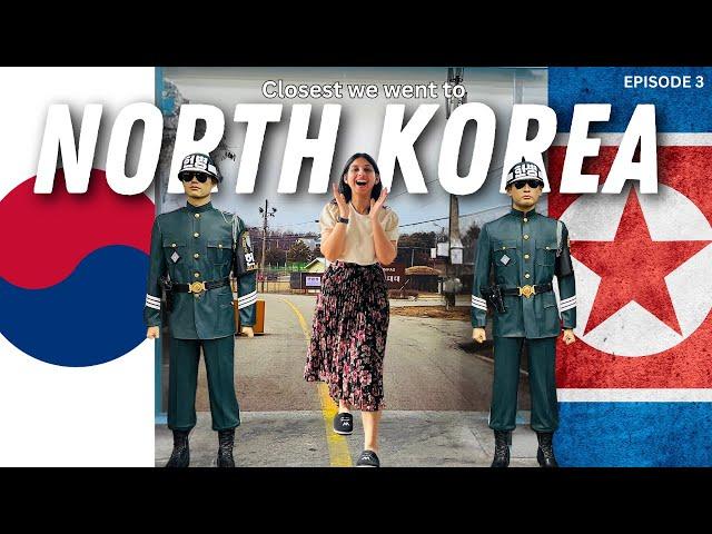 Closest We Went To North Korea | DMZ Tour From Seoul, South Korea