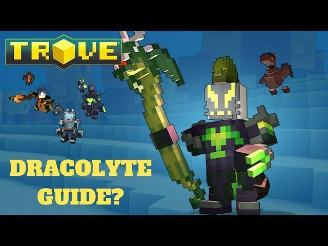 Trove - Dracolyte Class Guide? #2 (PC PS4 XB1)