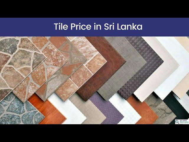 Tile Price in Sri Lanka