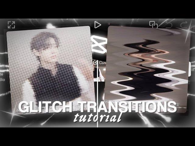 GLITCH TRANSITIONS | capcut FREE tutorial