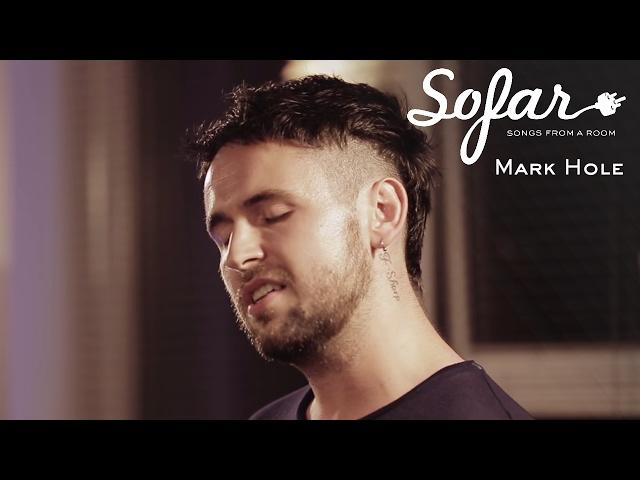 Mark Hole - I.O.U | Sofar London