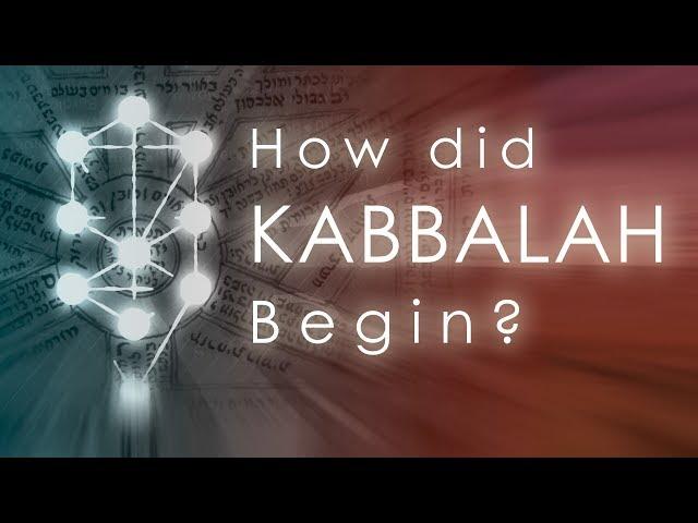 How did Kabbalah Begin? Brief History of Jewish Mysticism