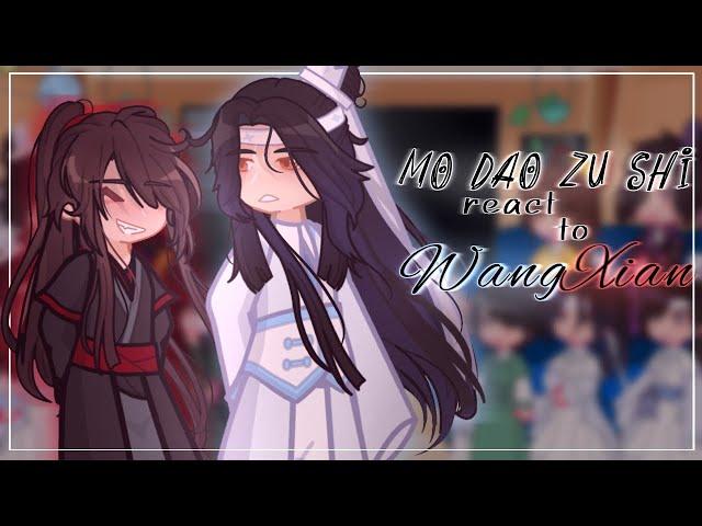 MDZS react to WangXian | MDZS/CQL | HC/Fanon