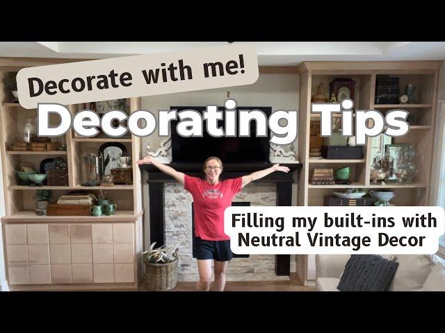 Decorating Tips | Decorating with Vintage | Decorate My Built-Ins with Me!