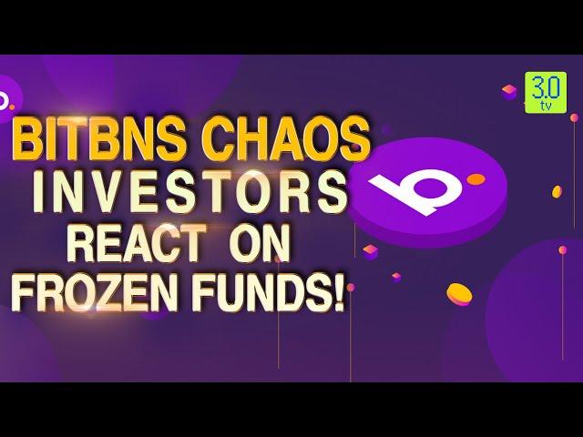 Bitbns Chaos: Investors React on Frozen Funds! | Web3 | 3.0 TV