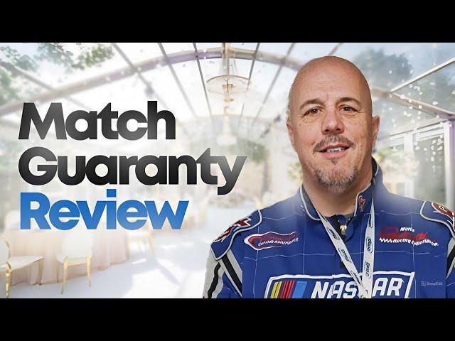 Match Guaranty Review