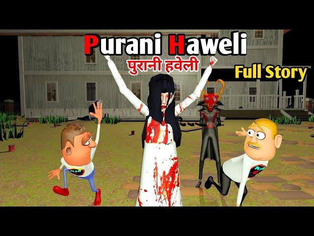 Purani Haweli Full Horror Story | Scary House | Guptaji Mishraji