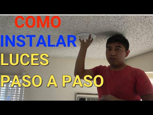 Como instalar luces en el techo o celling (receded light)