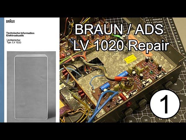 ADS / Braun LV 1020 Repair | P1 - Amp Module Restoration