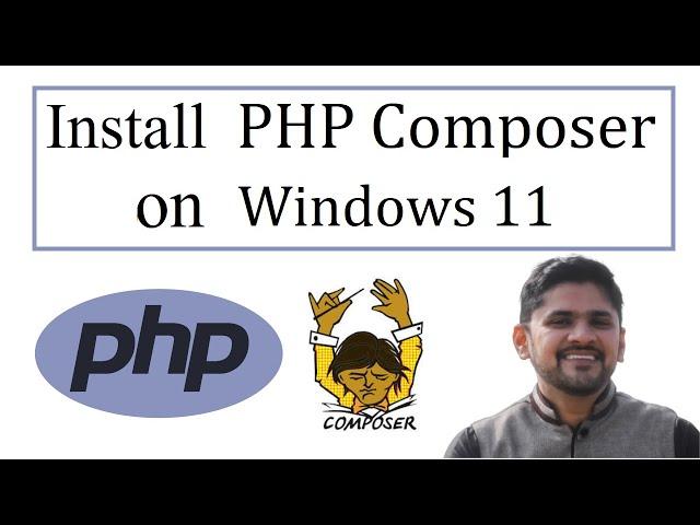 How to Install PHP Composer on Windows 11 | Amit Thinks