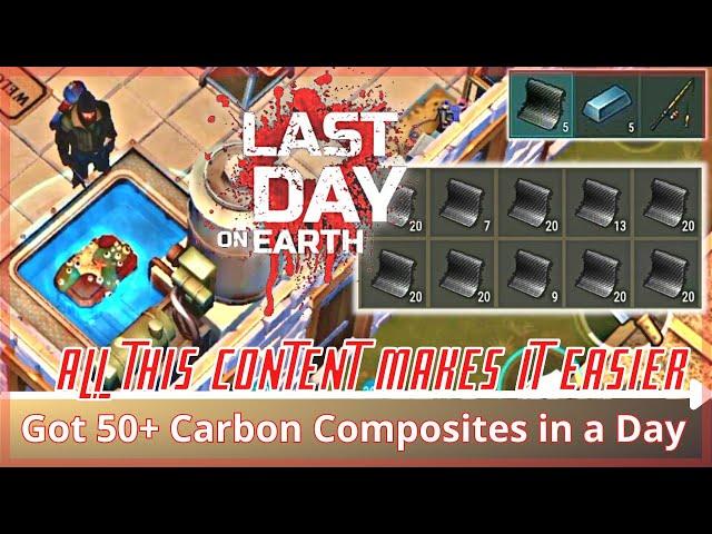 How to Get 52 or More Carbon Composites in a Day | Last Day On Earth Survival