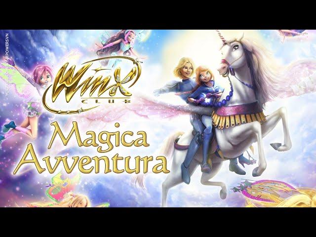 Winx Club - Magica Avventura - [FILM COMPLETO]