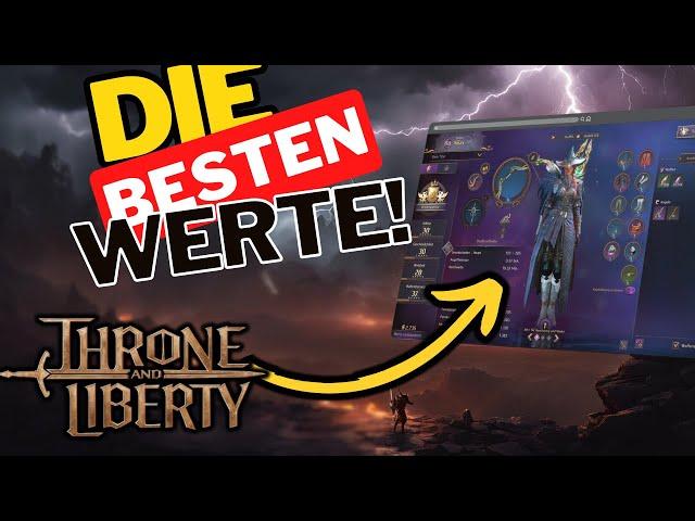 die BESTEN und geheimen WERTE in Throne and Liberty