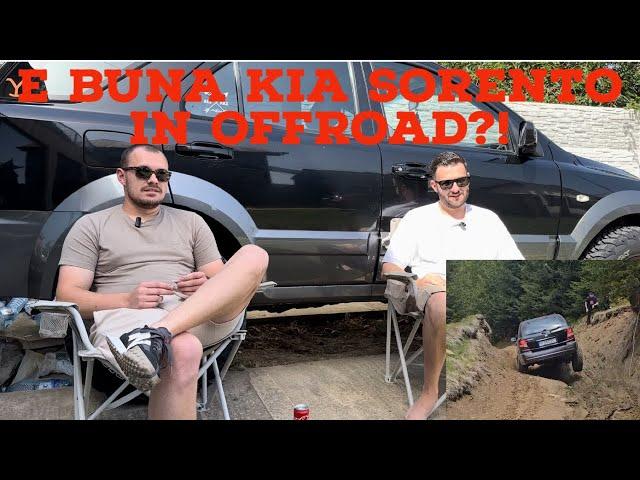 Ce masina imi cumpar pentru offroad/overlanding?! Ep.1Kia Sorento