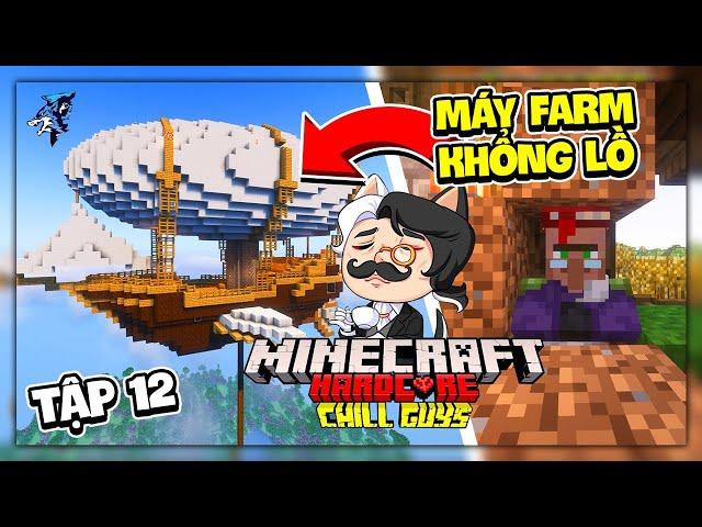 Siro Minecraft Chill Sinh Tồn Siêu Khó Tập 12: Tôi Có Cô Vợ Siêu Báo, Xây Máy Farm Quái Khổng Lồ !!!