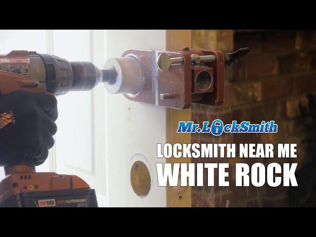 Locksmith Near Me White Rock | Mr. Locksmith™