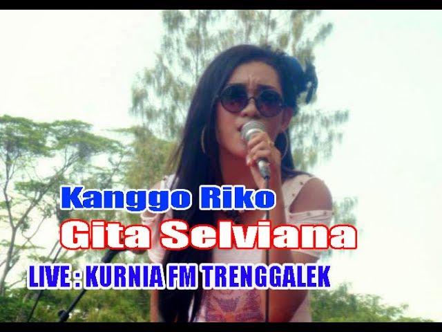 Kanggo Riko - gita selviana  New Talenta Live Kurnia FM