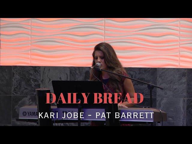 Daily Bread - Kari Jobe - Pat Barrett - Cover by Jennifer Lang