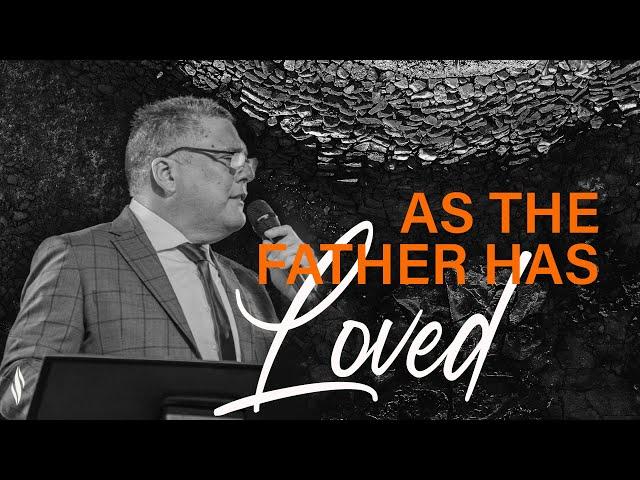 As the Father has loved | Ps Andrew  | NBCFC