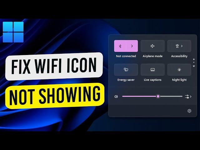 How To Fix WIFI Icon Not Showing Windows 11