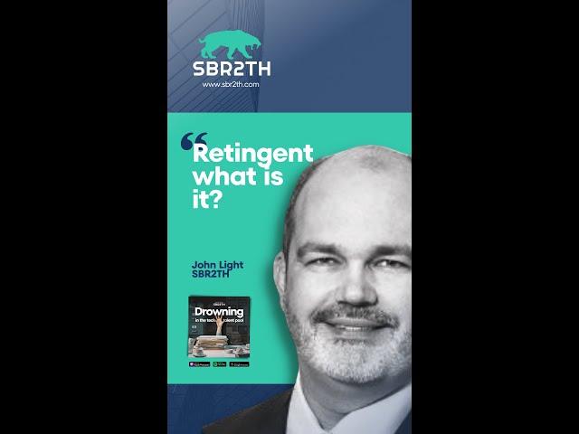 SBR2TH - Weekly Tech Talent Insights with John Light: What is Retingent Recruitment?