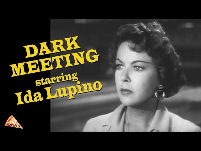 Dark Meeting (TV-1956) IDA LUPINO