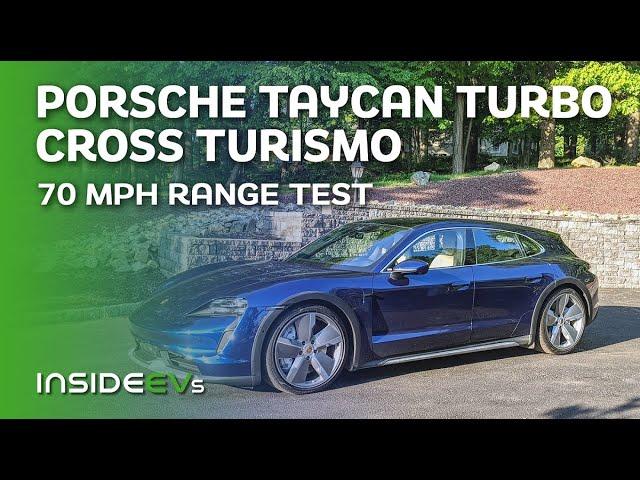 Porsche Taycan Turbo Cross Turismo 70-MPH Highway Range Test