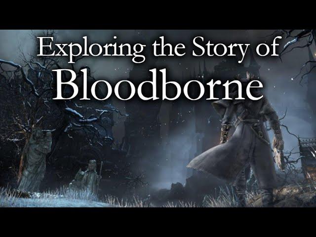 Exploring the Story of Bloodborne (Lore) • With SinclairLore and Richard Pillbeam