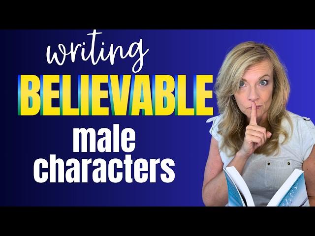 DO THIS and Create Stronger Male Characters in 10 Minutes!